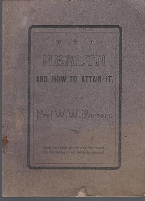 Health And How To Attain It (undated)