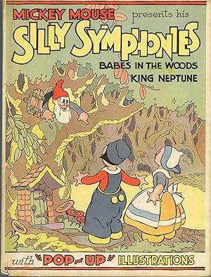 The "Pop-Up" Silly Symphonies Containing Babes in the Woods and King Neptune