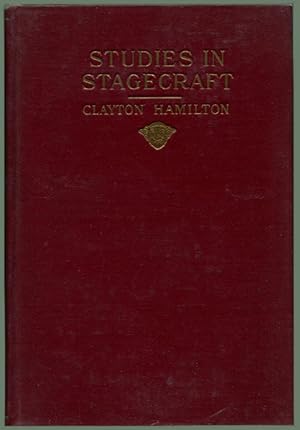 STUDIES IN STAGECRAFT; [association copy, inscribed]