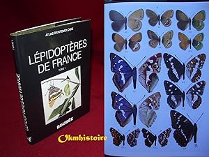 Atlas des Lépidoptères de France --------- Tome 1 , RHOPALOCERES