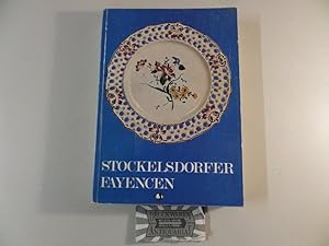 Stockelsdorfer Fayencen - Geschichte und Leistung einer holsteinischen Manufaktur im 18. Jahrhund...