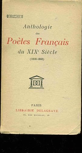 Anthologie des Poètes Français du XIXe siecle (1800-1866)