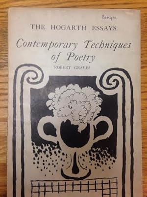 Contemporary Techniques of Poetry: A Political Analogy (The Hogarth Essays)