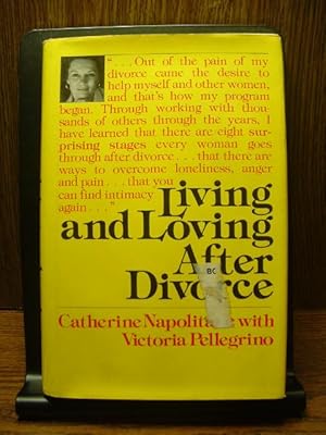 LIVING AND LOVING AFTER DIVORCE