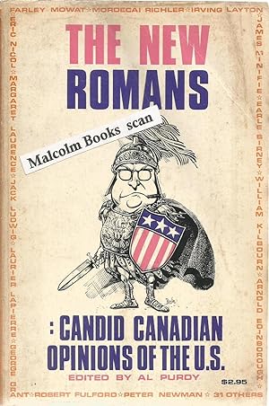 The New Romans: Candid Canadian Opinions of the U.S. (signed Copy)
