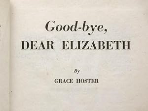 Good-bye, Dear Elizabeth