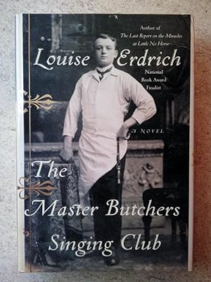 The Master Butchers Singing Club: A Novel