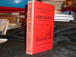 Guides Michelin Régionaux Côte D'Azur Haute-Provence 1933 - 1934