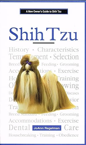 A New Owners Guide To Shih Tzu :