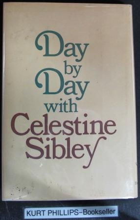 Day by Day with Celestine Sibley (Signed Copy)