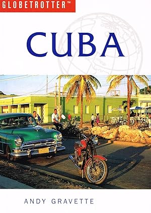 Cuba : Globetrotter Travel Guides :