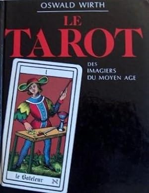 Le Tarot des imagiers du Moyen-âge