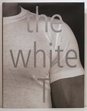 White T; The T-Shirt