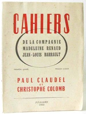 Cahiers Paul Claudel et Christophe Colomb