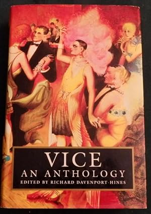 Vice; An Anthology.