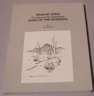 Hear My Song: The Story Of The Celebrated Sons Of The Pioneers; Signed