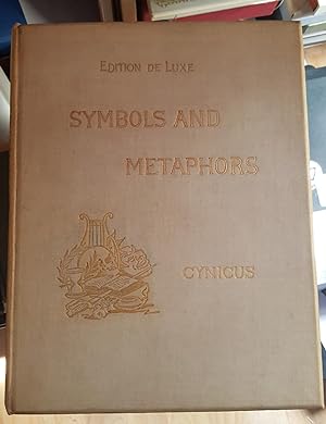 Symbols and Metaphors (Edition De Luxe).