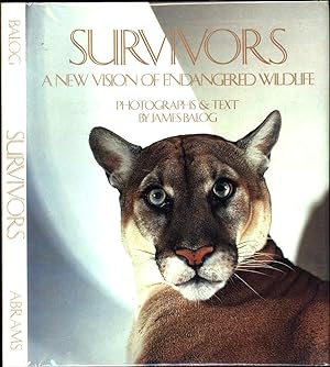 Survivors / A New Vision of Endangered Wildlife