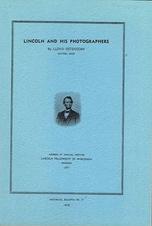 Lincoln and His Photographers