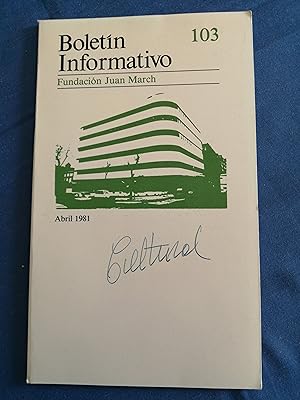 Boletín informativo Fundación Juan March. 103 : Abril 1981