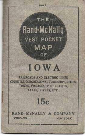 THE RAND-McNALLY VEST POCKET MAP OF IOWA: Railroads and Electric Lines, Counties, Congressional T...
