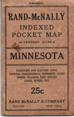 RAND-McNALLY INDEXED POCKET MAP AND SHIPPERS' GUIDE OF MINNESOTA: Railroads, Electric Lines, Post...