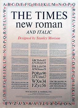 The Times new roman And Italic Designed by Stanley Morison