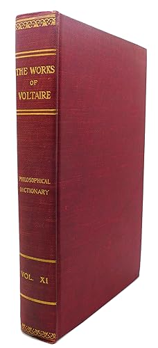 THE WORKS OF VOLTAIRE, VOLUME XI: A Philosophical Dictionary, Vol. VII : Joseph - Mission