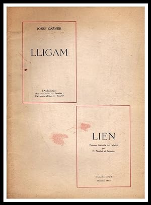 Lligam = Lien / Josep Carner ; poèmes traduits du catalan par E. Noulet et l'auteur. Texte biling...