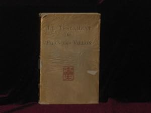 LE TESTAMENT DE FRANCOIS VILLON. Illustre De Vingt Eaux-Fortes Originales Par North