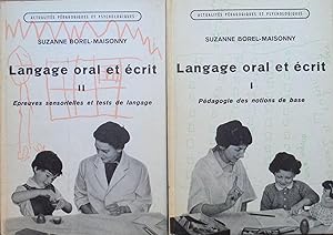 Langage oral et écrit : Pédagogie des notions de base - Épreuves sensorielles et tests de langage...