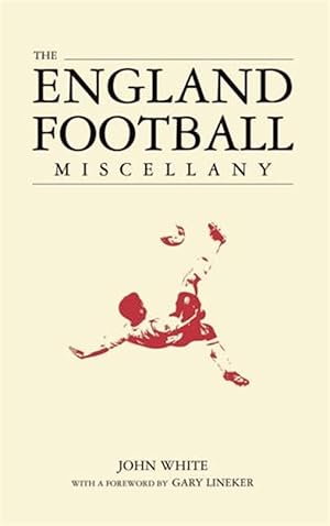 The England Football Miscellany :