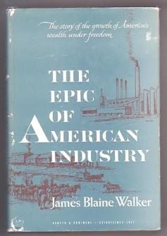The Epic of American Industry