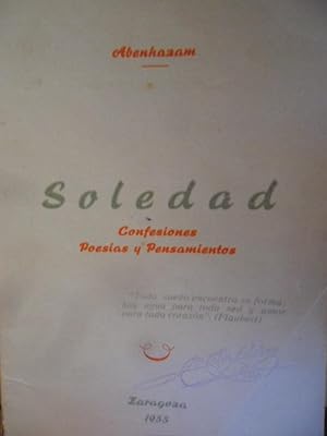 SOLEDAD Confesiones , Poesías y Pensamientos