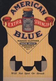 American Extra Strength Blue, Makes Clothes Snow White.will not spot or streak Display Sign.