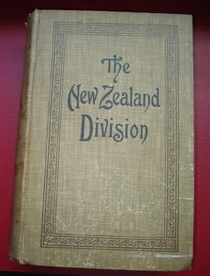 The New Zealand Division 1916-1919 France. A popular history based on Official records