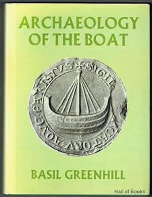 Archaeology Of The Boat: A New Introductory Study