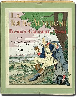 La Tour D'Auvergne: Premier Grenadier de France (First Edition)