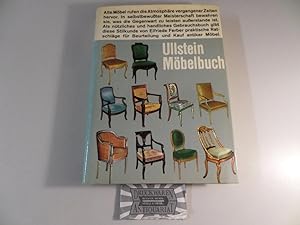 Ullstein Möbelbuch - Eine Stilkunde mit praktischen Ratschlägen für den Kauf antiker Möbel.