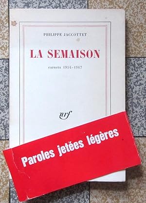 La semaison. Carnets 1954-1967