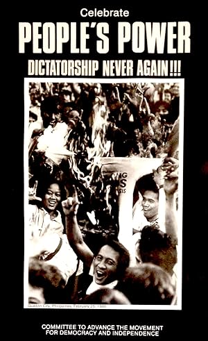 Celebrate people's power / Dictatorship never again!!! [poster]