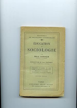 ÉDUCATION ET SOCIOLOGIE. Introduction de Paul Fauconnet .