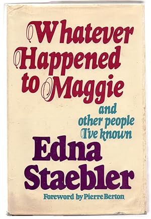 Whatever Happened to Maggie and other people I've known