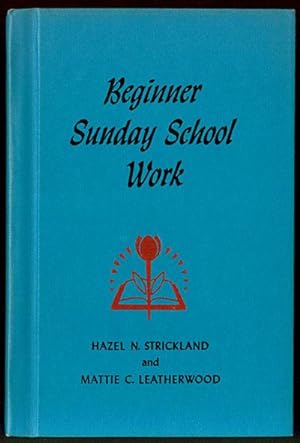 Beginner Sunday School Work