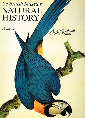 Le British Museum Natural History : Francais Edition :