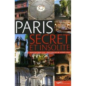 Paris secret et insolite.