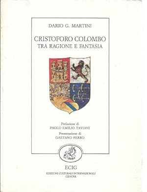 Cristoforo Colombo tra ragione e fantasia