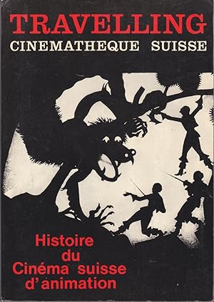 Travelling 51/52. Documents Cinémathèque suisse: Histoire du Cinéma suisse d'animation