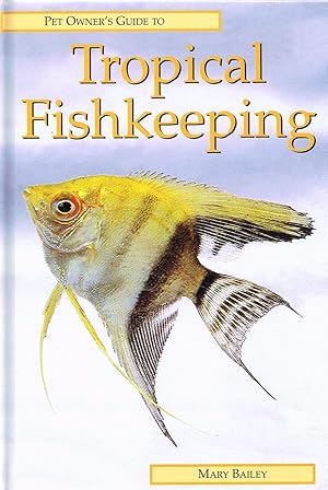 Tropical Fishkeeping :
