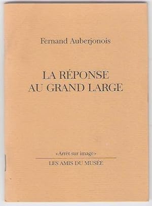 La Réponse au grand large "Les Hommes du port" de René Auberjonois.